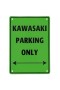 Plaque "Kawasaki Parking Only"